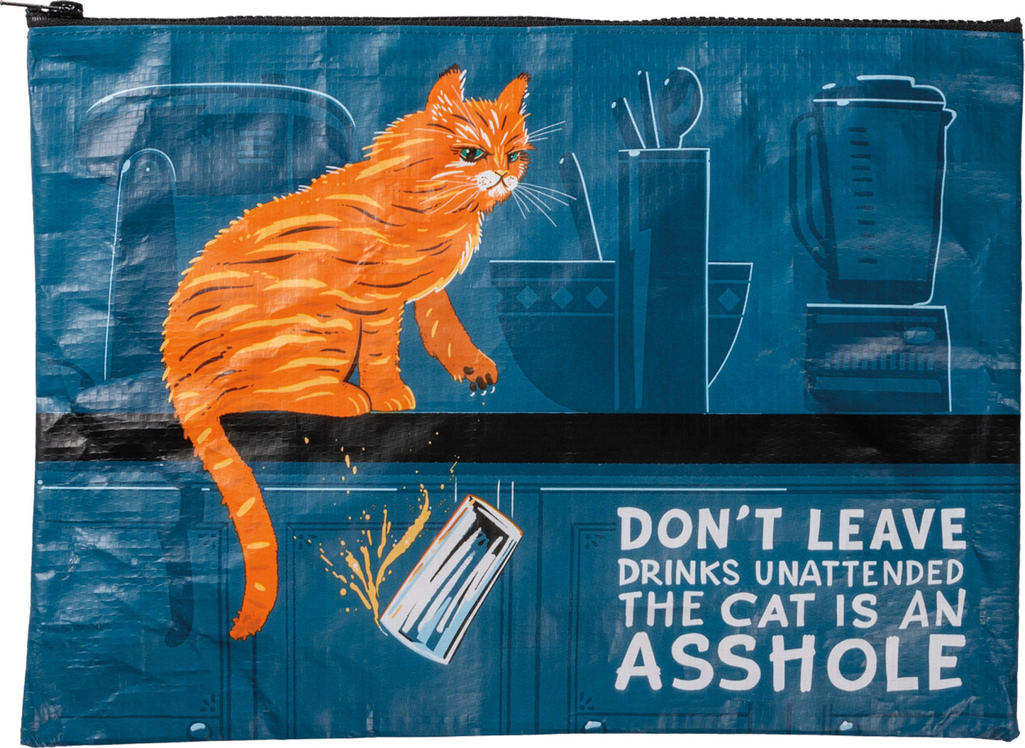 Cat Zipper Pouch - Large 14.25" X 10" Don't Leave Drinks Unattended